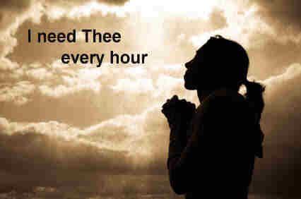 I need thee every hour most gracious
