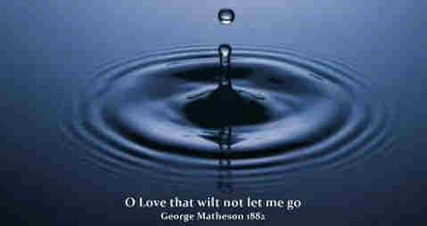 O love that wilt not let me go I rest my++.