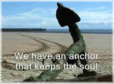 We have an anchor that keeps the soul ++.