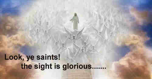 Look ye saints the sight is glorious See the Man
