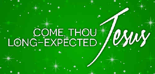 Hail thou long expected Jesus Born to set Thy++.