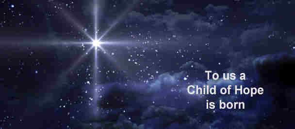 To us a Child of hope is born To us a Son is++.