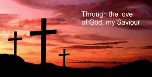 Through the love of God our Saviour++.