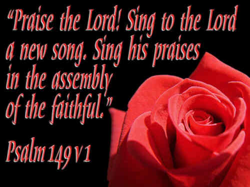 O praise ye the Lord and sing a new song++.