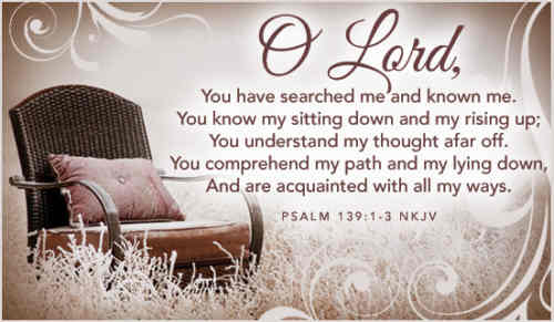 Lord Thou hast searched and seen me through Thine