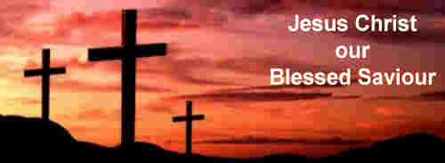 Jesus Christ our blessed Saviour++.