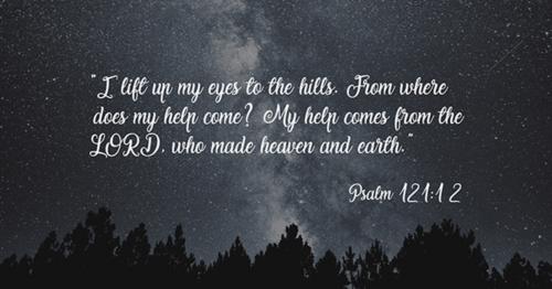 Up to the hills I lift mine eyes The eternal hills++.