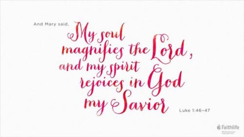 Our souls shall magnify the Lord In God