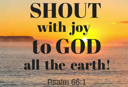 Praise our God with shouts of joy sing