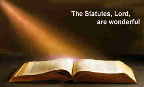 Thy statutes Lord are wonderful my soul 