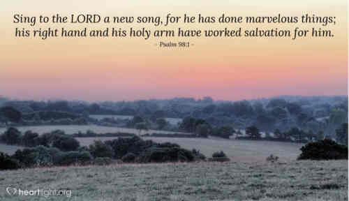 Sing to the Lord a new made song who wondrous