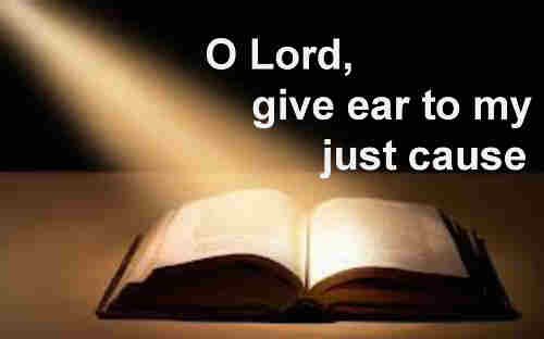 O Lord give ear to my just cause attend ++.