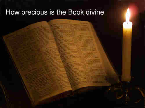 How precious is the book divine by inspiration
